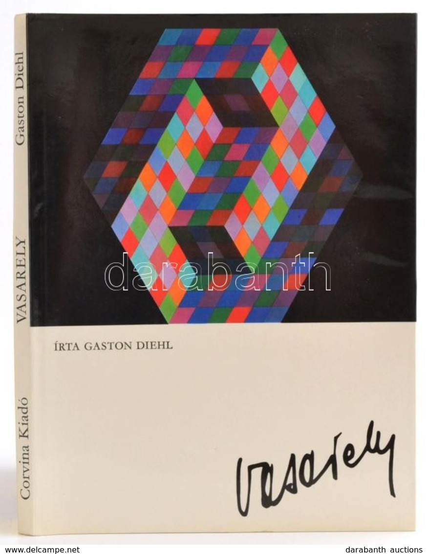 Gaston Diehl: Vasarely. Körner Éva Előszavával. Fordította: Havas Lujza. Bp., 1982, Corvina. Kiadói Egészvászon-kötés, K - Unclassified