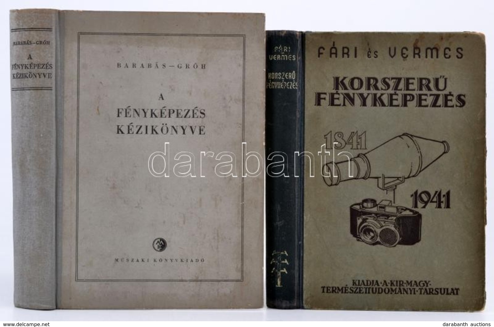 A Fényképezés Kézikönyve. Szerk.: Barabás János, Gróh Gyula. Bp., 1956, Műszaki Könyvkiadó. Második, átdolgzotott Kiadás - Ohne Zuordnung