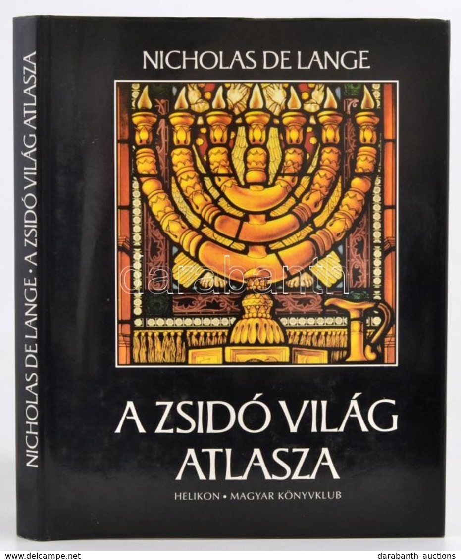 Nicholas De Lange: A Zsidó Világ Atlasza. Ford.: Dezső Tamás, és Hajnal Piroska. Bp.,1996, Helikon-Magyar Könyvklub. Kia - Unclassified