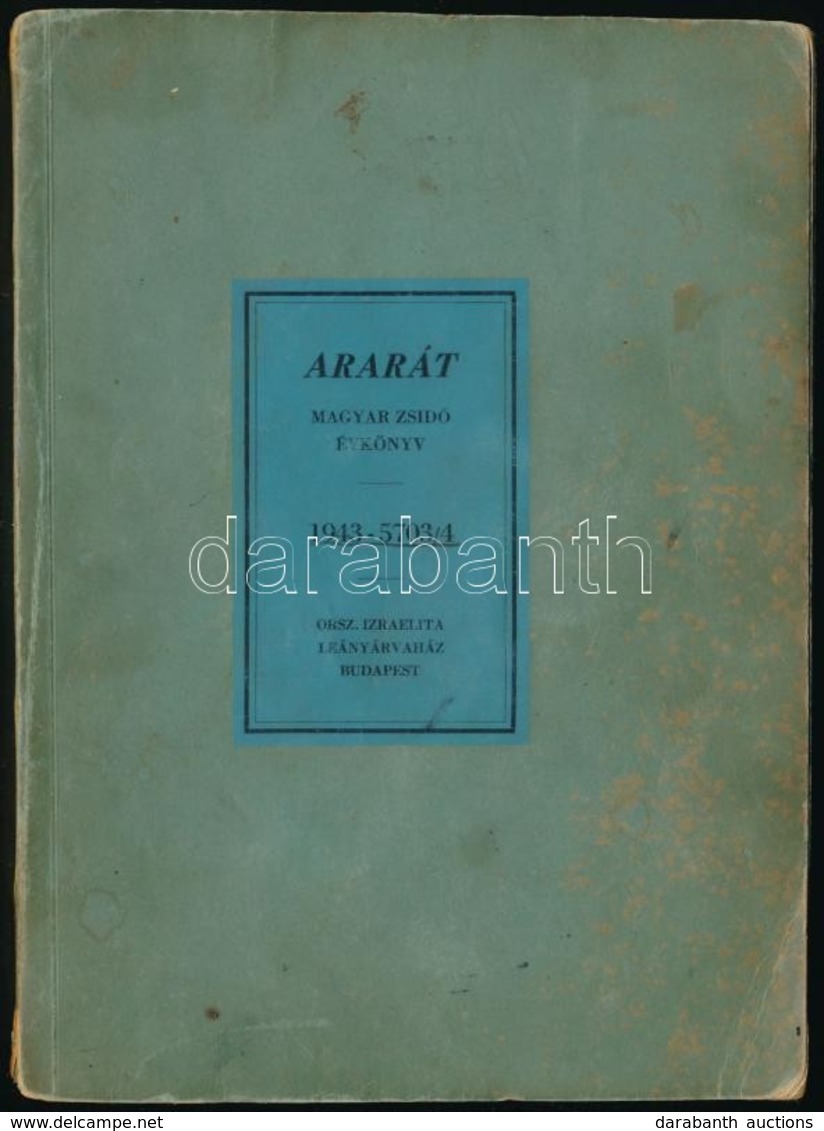 1943 Ararát. Magyar-zsidó évkönyv Az 1943. évre. Szerk.: Komlós Aladár. Bp., 1943, Országos Izraelita Leányárvaház. Kiad - Ohne Zuordnung