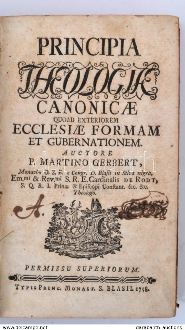 Martino Gerbert: Principia Theologiae Canonicae Quoad Exteriorem Ecclesiae Formam Et Gubernationem. 
S. Blasil (St. Blas - Unclassified