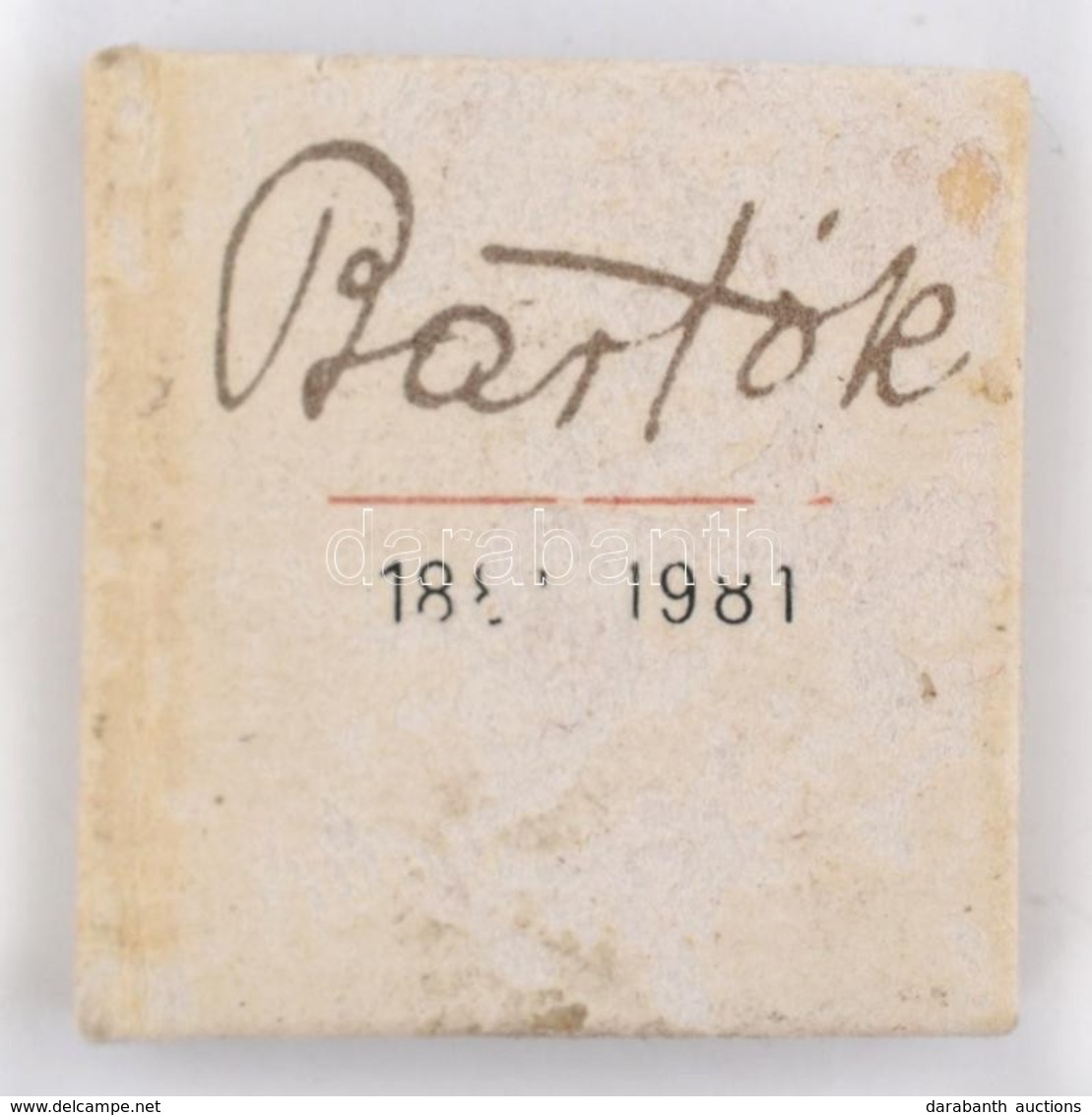 Bartók Béla. 1881-1945. Vál.: Nyerges András. Bp.,1981, Kossuth. Kiadói Kartonált Papírkötés. Megjelent 500 Számozott Pé - Sin Clasificación