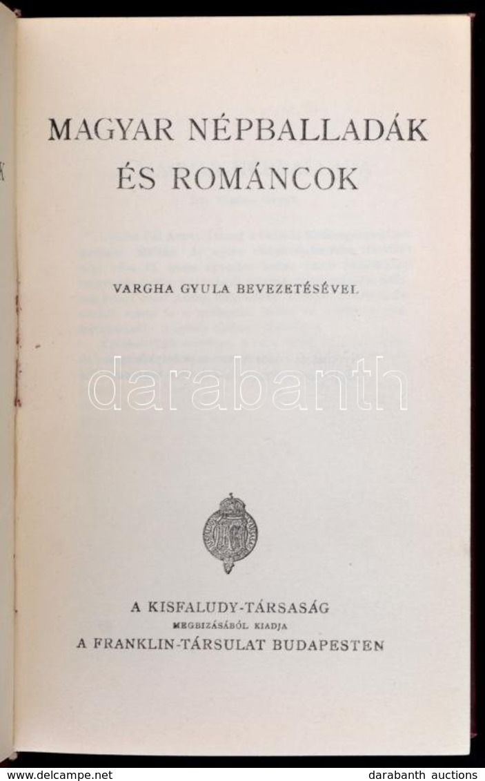 Magyar Népballadák és Románcok. Vargha Gyula Bevezetésével. Élő Könyvek - Magyar Klasszikusok. XL. Kötet. Bp., é.n., Fra - Unclassified