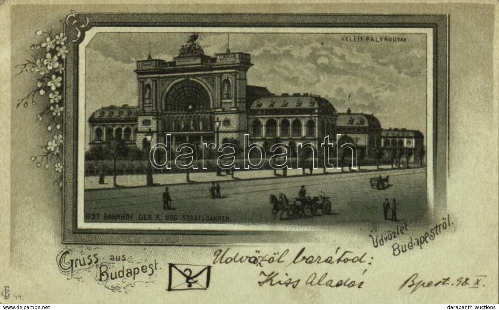T2/T3 1898 Budapest VII. Keleti Pályaudvar, Vasútállomás. Art Nouveau, Floral, Litho - Ohne Zuordnung