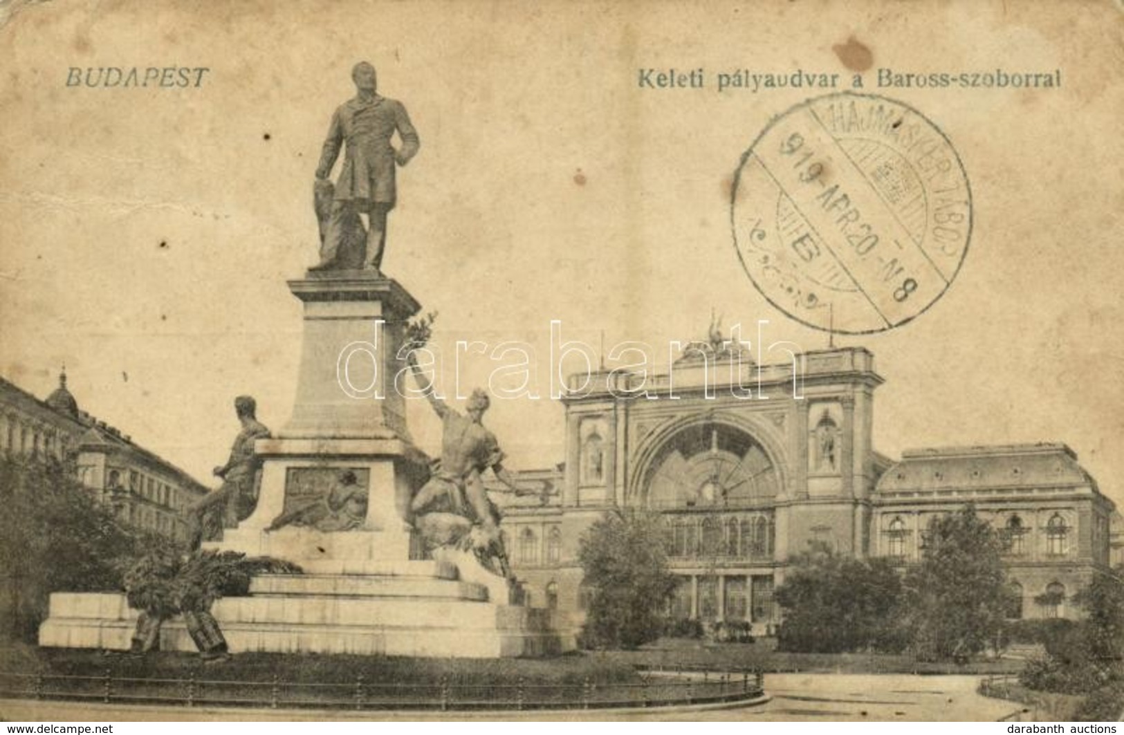* T3 1919 Budapest VIII. Keleti Pályaudvar, Vasútállomás, Baross Szobor (fl) - Ohne Zuordnung