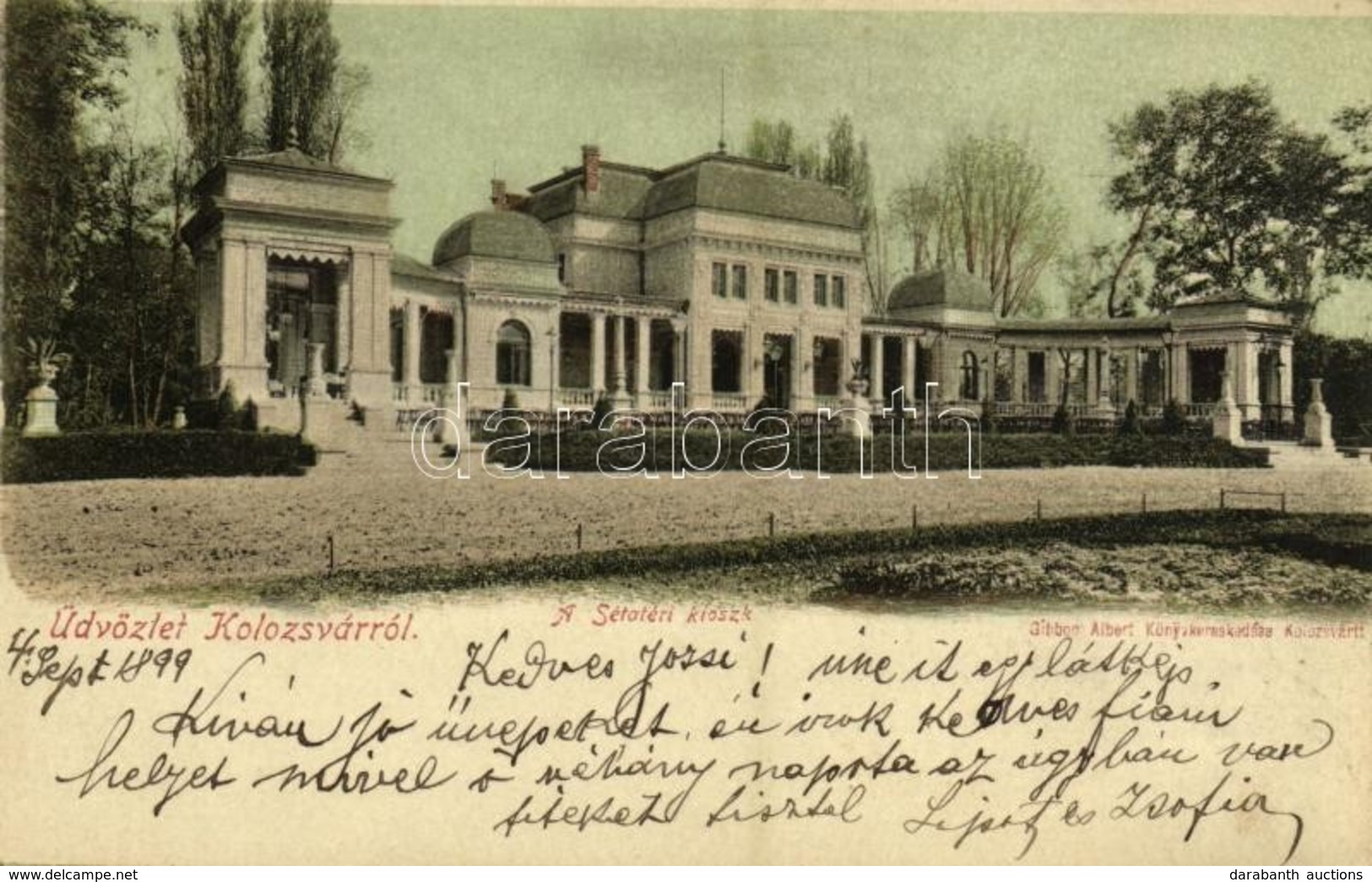 T2 1899 Kolozsvár, Cluj; Sétatéri Kioszk. Gibbon Albert Kiadása / Promenade, Kiosk, Restaurant - Unclassified