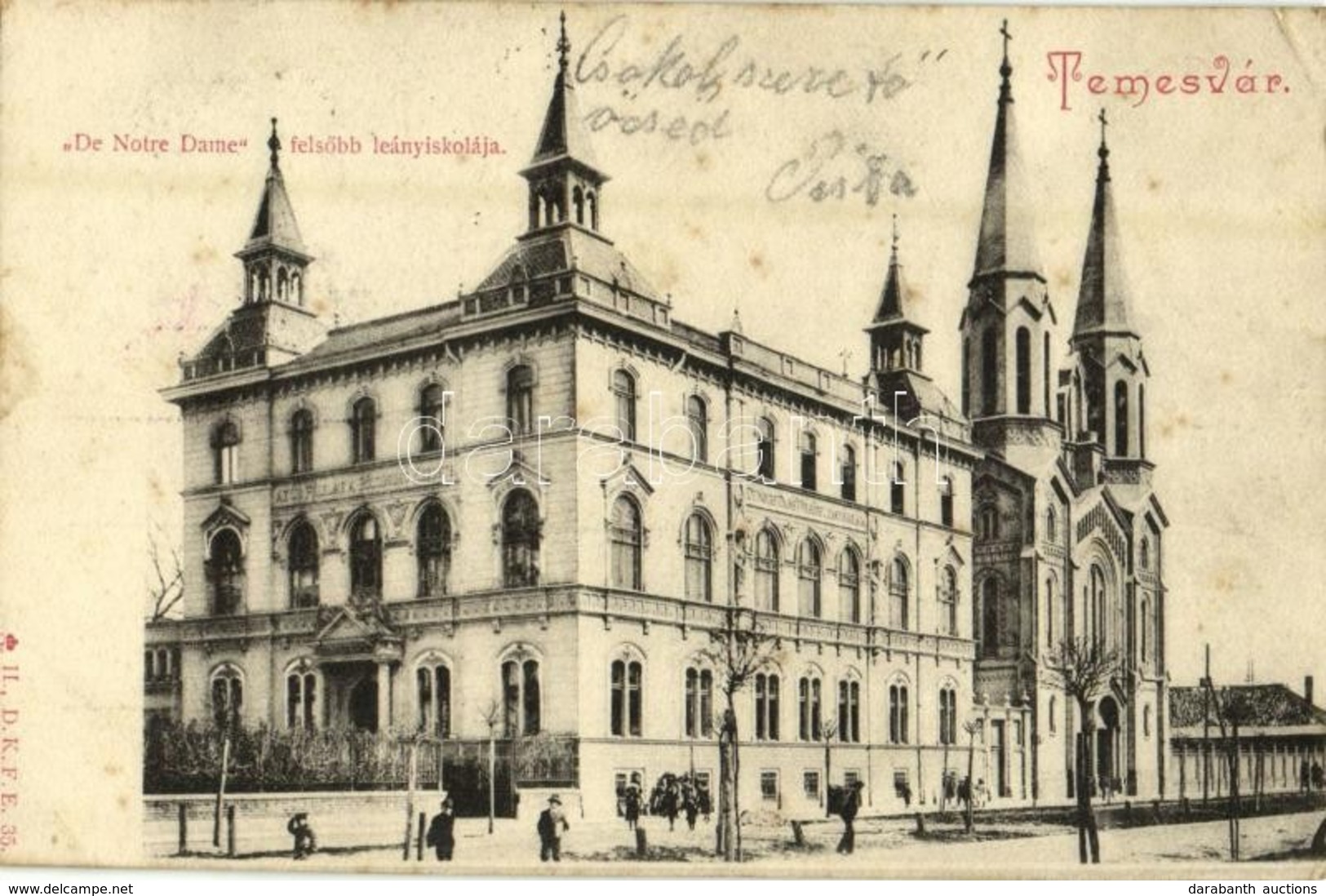 T2/T3 1904 Temesvár, Timisoara; 'De Notre Dame' Felsőbb Leányiskolája. 11. D.K.F. E. 35. / Girls' School (EK) - Ohne Zuordnung