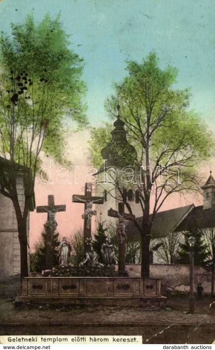T3 1915 Geletnek, Hliník Nad Hronom; Három Kereszt A Templom Előtt, Kálvária / Three Crosses In Front Of The Church, Cal - Other & Unclassified