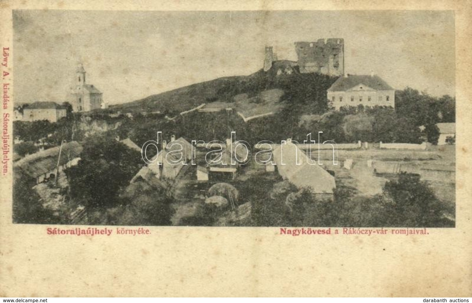 ** T2/T3 Nagykövesd, Velky Kamenec; Sátoraljaújhely Környéke, Rákóczi Vár, Fischer Kastély. Kiadja Lövy Adolf / Castle R - Other & Unclassified