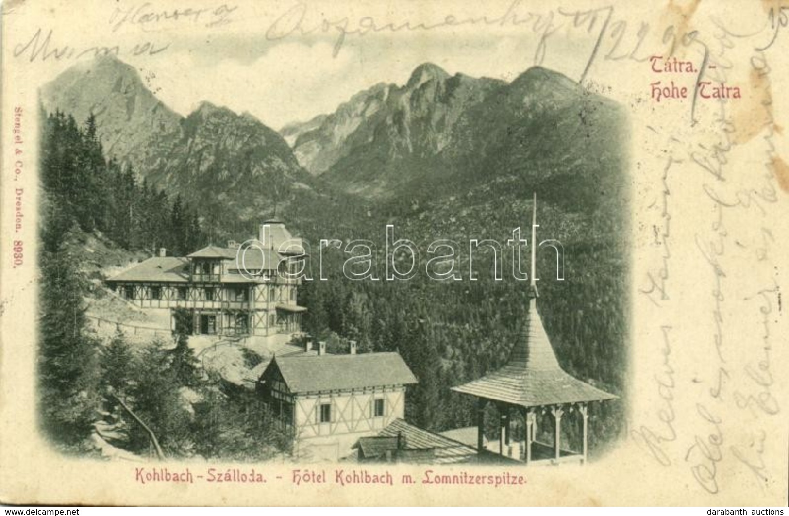 T2/T3 1899 Tátra, Magas Tátra, Vysoké Tatry; Kohlbach Szálloda, Lomnici-csúcs / Hotel Kohlbach M. Lomnitzerspitze / Hote - Sonstige & Ohne Zuordnung