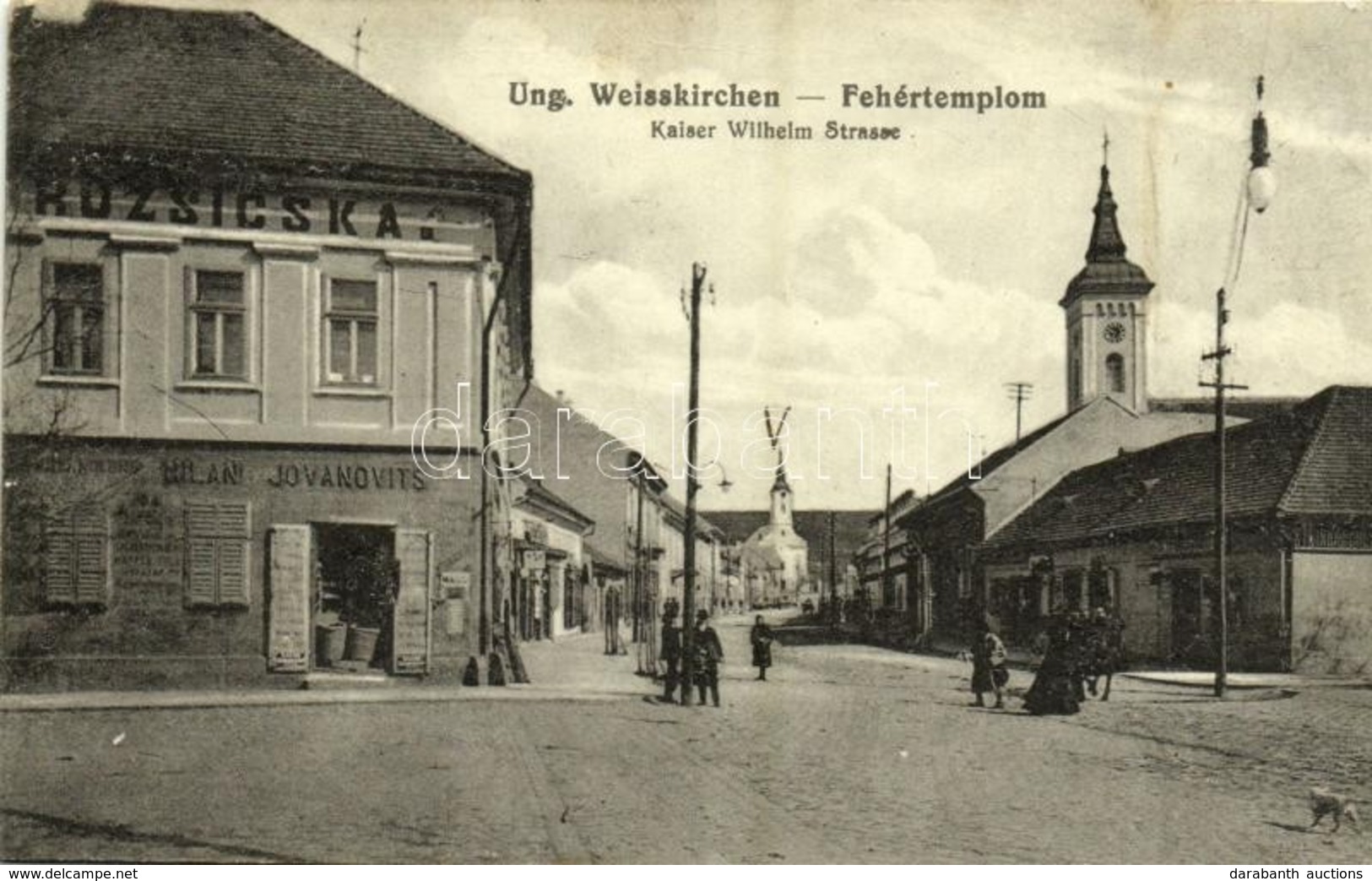 T2/T3 1915 Fehértemplom, Ung. Weisskirchen, Bela Crkva; Vilmos Császár út, Ruzsicska és Milan Jovanovits üzlete / Kaiser - Ohne Zuordnung