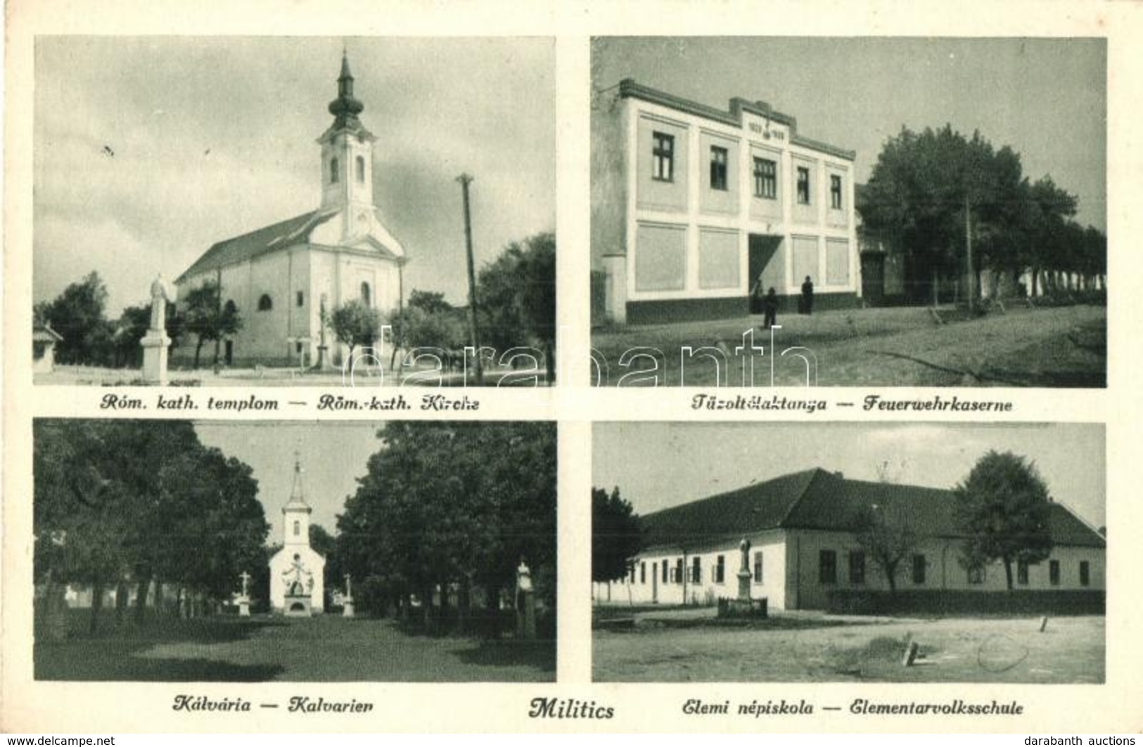 ** T1/T2 Militics, Srpski Miletic; Római Katolikus Templom, Kálvária, Elemi Népiskola, Tűzoltó Laktanya / Church, Calvar - Ohne Zuordnung