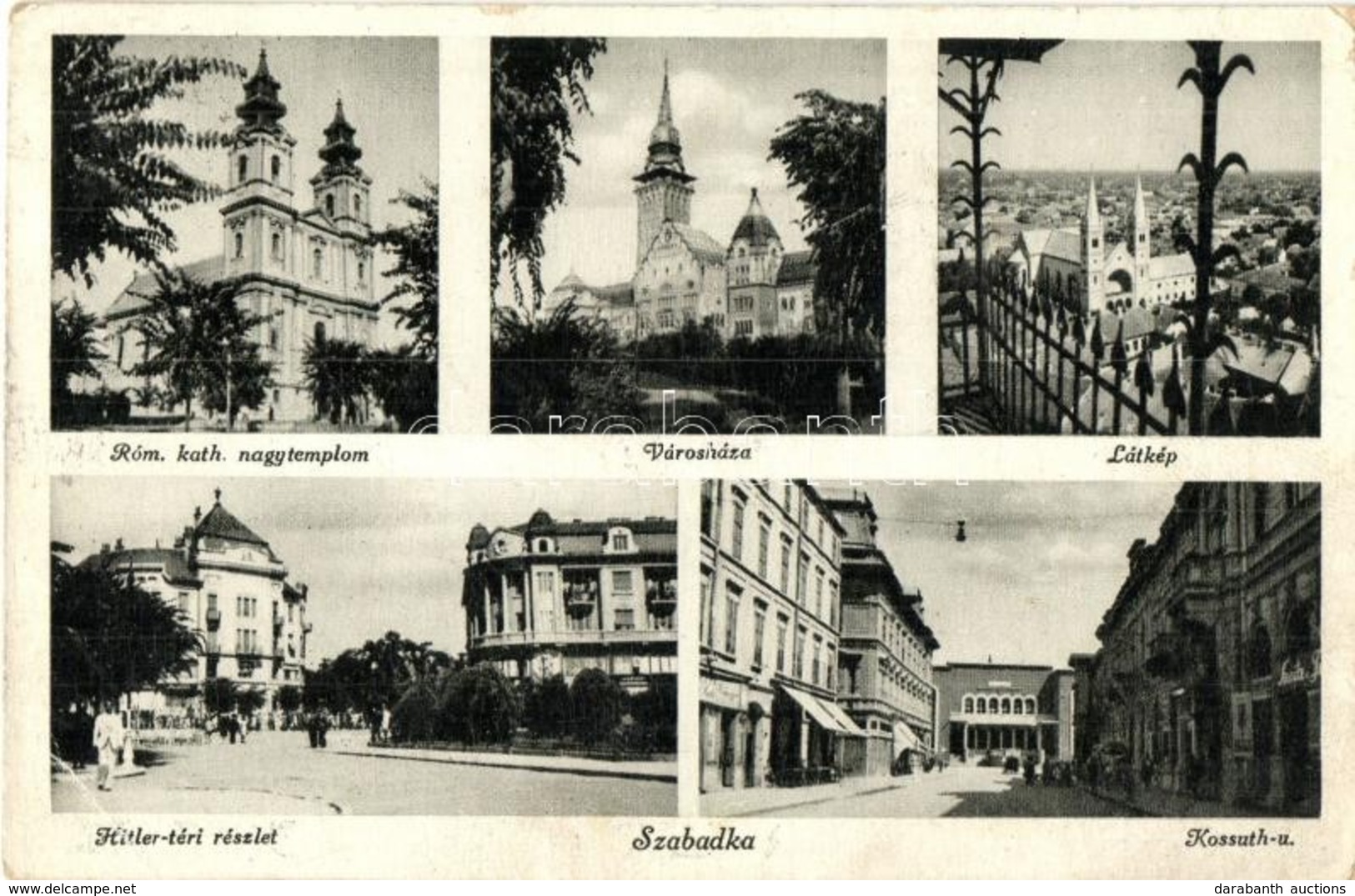 T2/T3 Szabadka, Subotica; Városháza, Templom, Hitler Tér, Kossuth Utca, Kiadja Víg László / Town Hall, Church, Square, S - Ohne Zuordnung