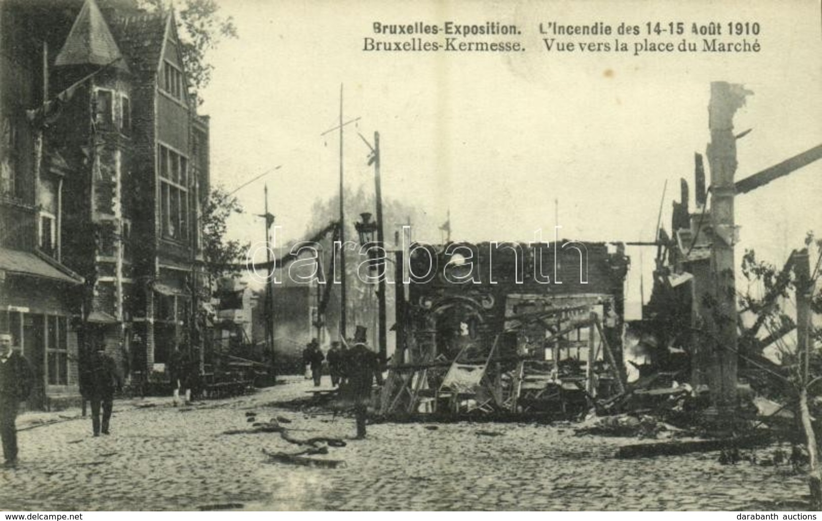 ** T1 Brussels, Bruxelles; Bruxelles-Exposition, L'Incendie Des 14-15 Aout 1910, Vue Vers La Place Du Marché / Brussels  - Sonstige & Ohne Zuordnung
