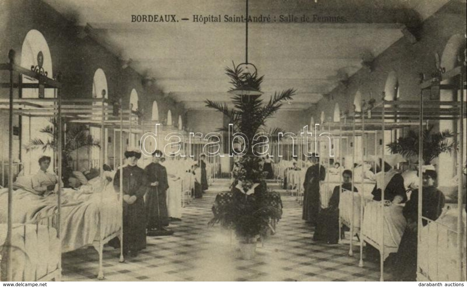 T2 1905 Bordeaux, Hopital Saint-André, Salle De Femmes / Hospital, Interior, Women's Room - Otros & Sin Clasificación