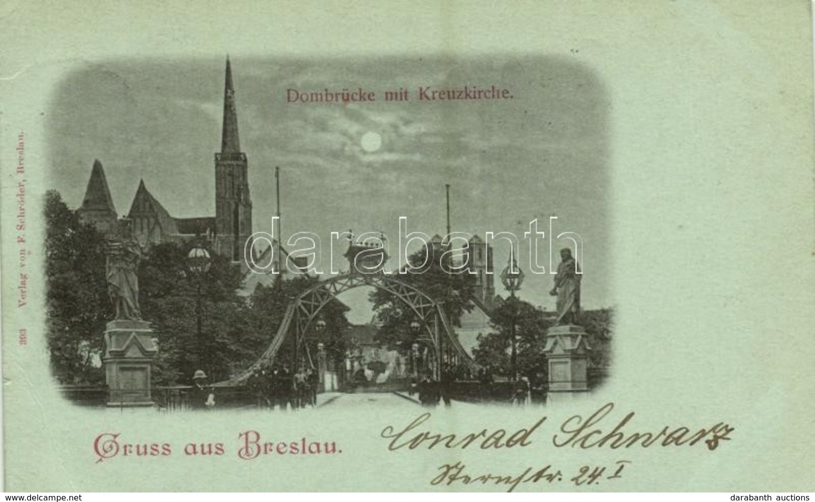 T2/T3 1898 Wroclaw, Breslau; Dombrücke Mit Kreuzkirche / Cathedral, Bridge, Church. Verlag V. F. Schröder 393. (EB) - Other & Unclassified