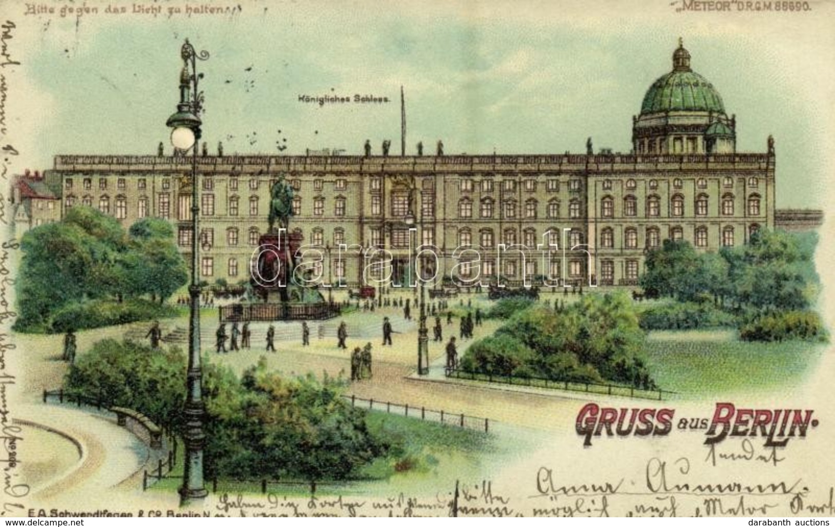 T2 1899 Berlin, Königliches Schloss. Bitte Gegen Das Licht Zu Halten! / Royal Castle. E. A. Schwerdtfeger & Co. 'Meteor' - Ohne Zuordnung