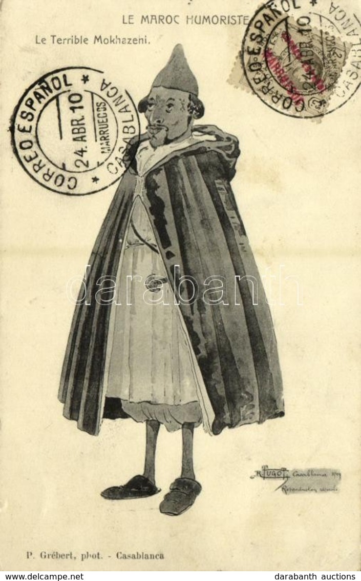 T1/T2 1910 Le Maroc Humoriste, Le Terrible Mokhazeni / Moroccan Soldier, Caricature, Folklore. TCV Card S: R. Tugot - Unclassified