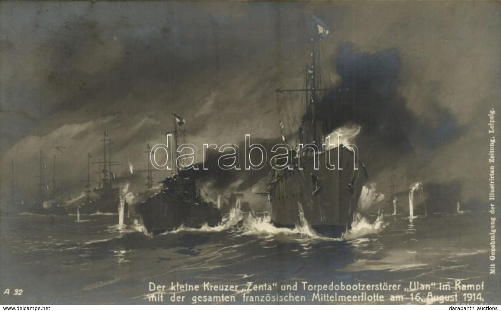 T2 Der Kleine Kreuzer 'Zenta' Und Torpedobootzerstörer 'Ulan' Im Kampf Mit Der Gesamten Französischen Mittelmeerflotte A - Ohne Zuordnung