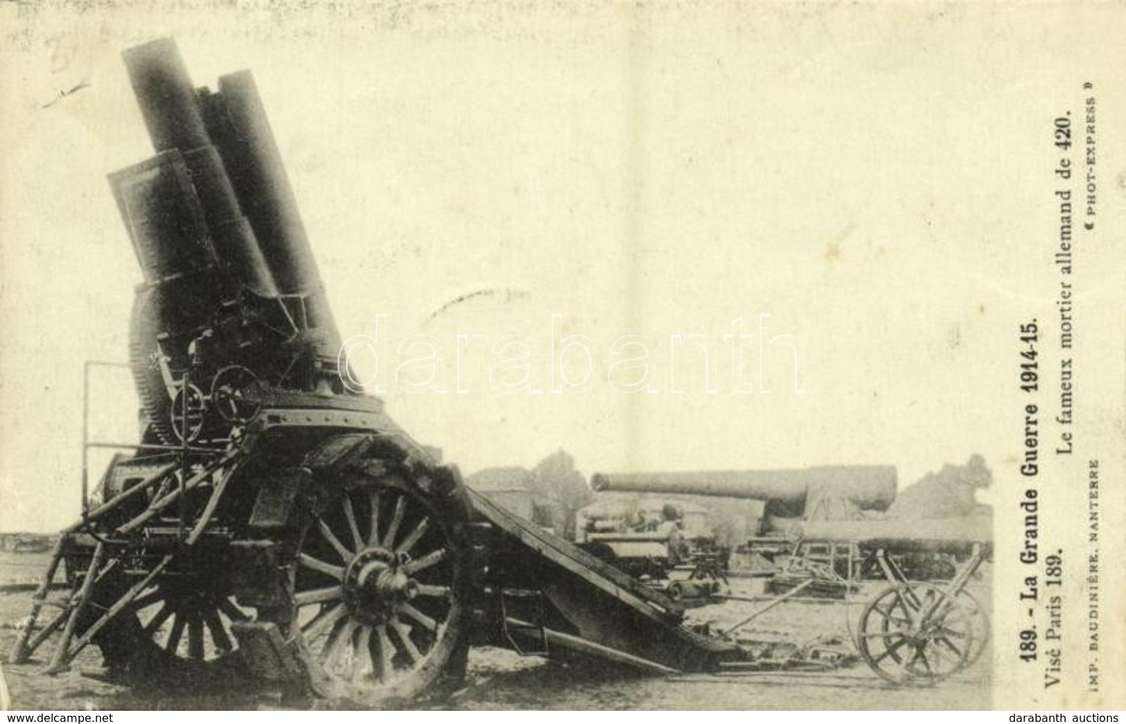 * T2 1915 La Grande Guerre, Le Fameux Mortier Allemand De 420 / WWI, Big Bertha, 420 Mm German Howitzer - Unclassified