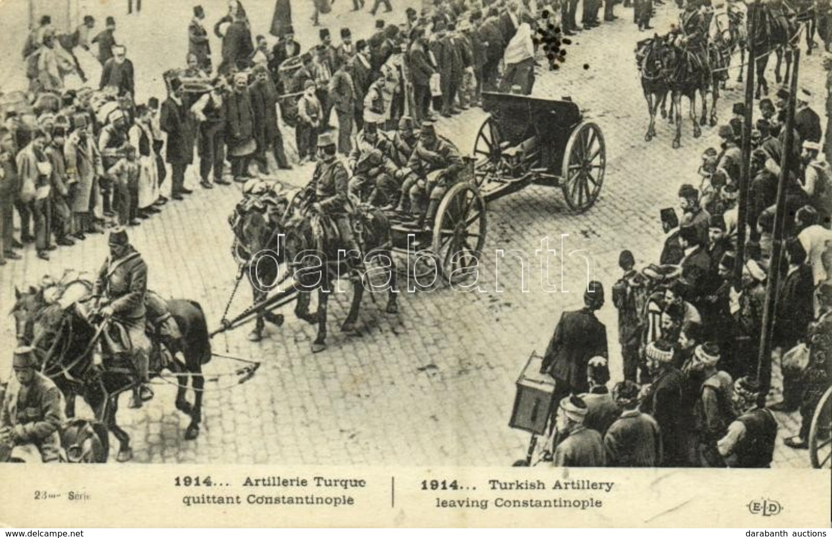 * T2 1915 Artillerie Turque Quittant Constantinople / WWI, Turkish Artillery Leaving Constantinople - Unclassified