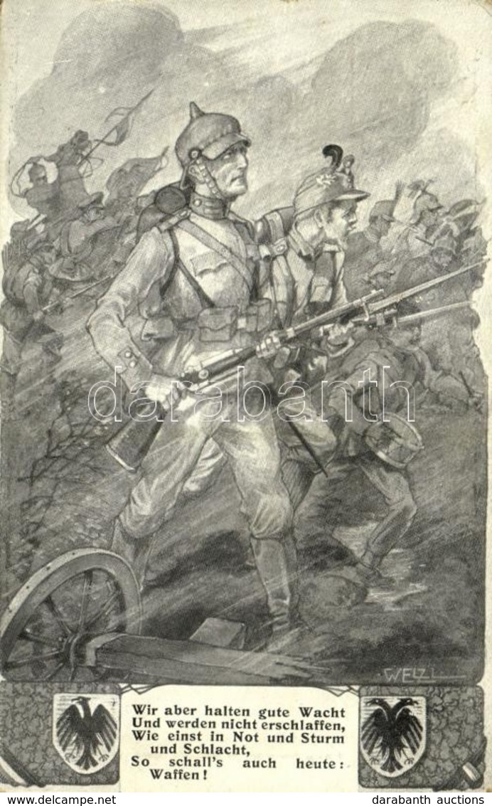 T2/T3 Wir Aber Halten Gute Wacht... / WWI German And Austro-Hungarian K.u.K. Military, Viribus Unitis Propaganda S: Welz - Unclassified