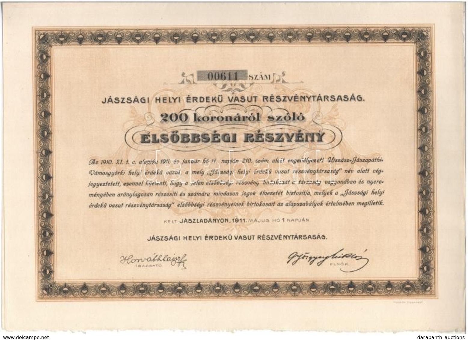 Jászladány 1911. 'Jászsági Helyi Érdekü Vasut Részvénytársaság' Elsőbbségi Részvénye 200K-ról (3x) Sorszámkövetők T:I - Ohne Zuordnung