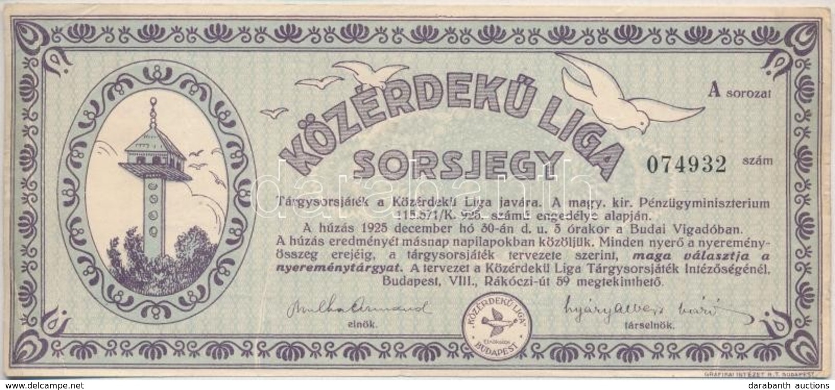 Budapest 1925. 'Közérdekű Liga Sorsjegy' T:III - Unclassified