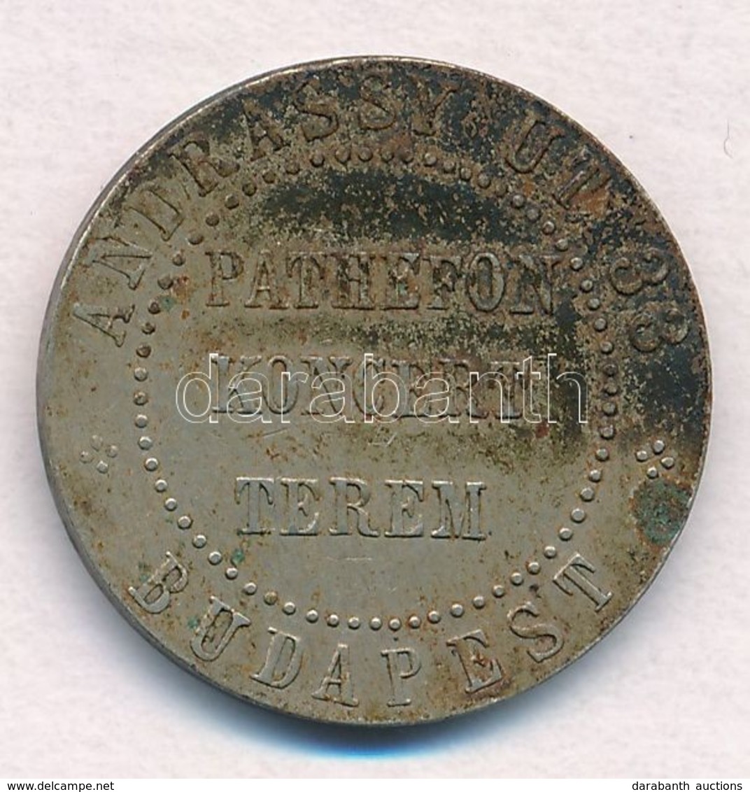 ~1930-1940. 'Pathefon Koncert Terem / A Lemezek Tű Nélkül Játszanak' Fém Zseton (23mm) T:2 Patina - Ohne Zuordnung