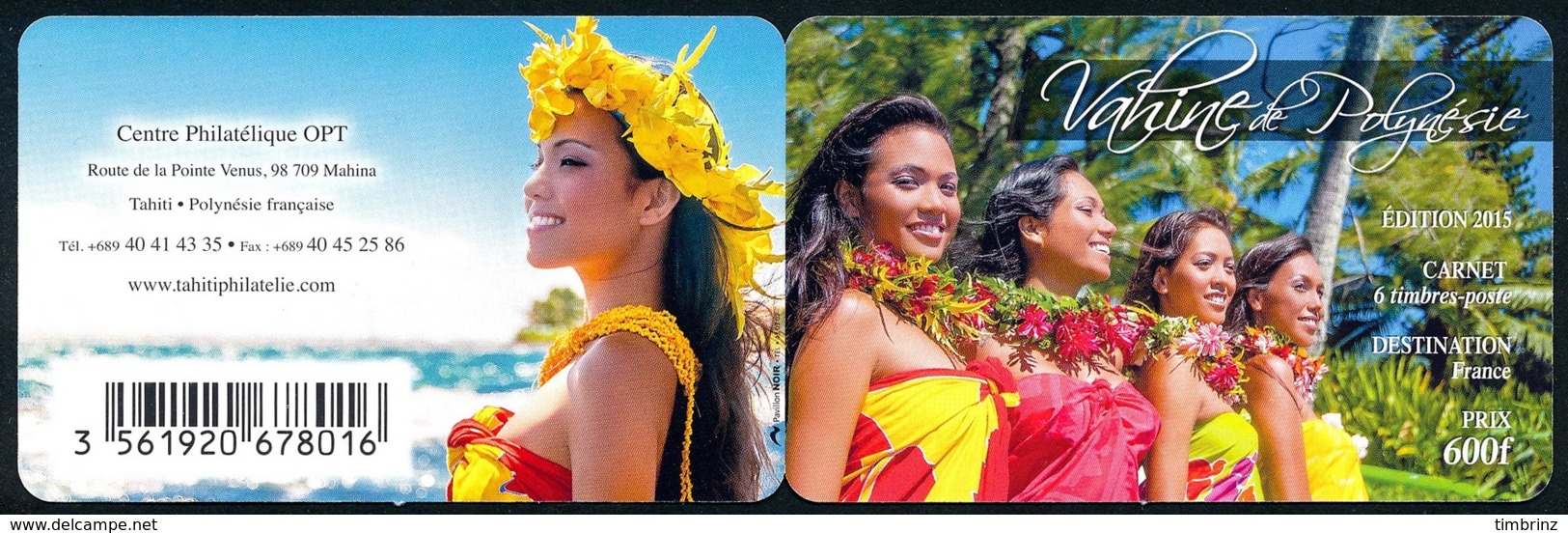 POLYNESIE 2015 - Yv. 1101 à 1106 = Carnet C1101 **  - Vahinées (6 Val.) Autoadhésif  ..Réf.POL24991 - Neufs