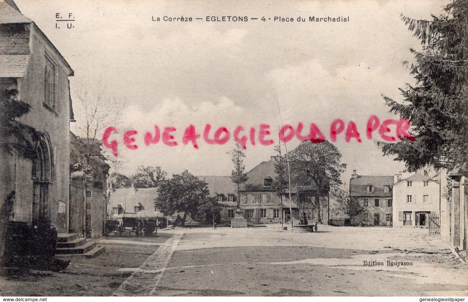 19 - EGLETONS - PLACE DU MARCHADIAL - CORREZE - Egletons