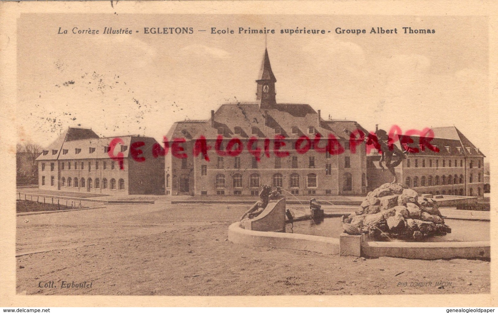 19 - EGLETONS - ECOLE PRIMAIRE SUPERIURE  GROUPE ALBERT THOMAS - CORREZE - Egletons