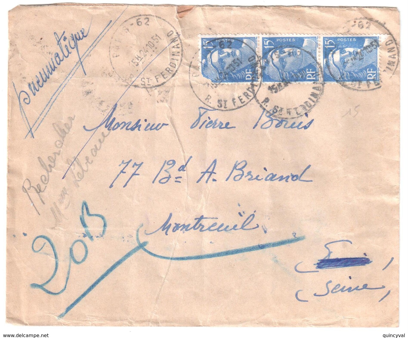 PARIS-62 R. St Ferdinand Pneumatique Dest Montreuil Sous Bois 15 F Gandon Bleu Yv 886 Ob 1951 Défaut 1 Timbre - Storia Postale