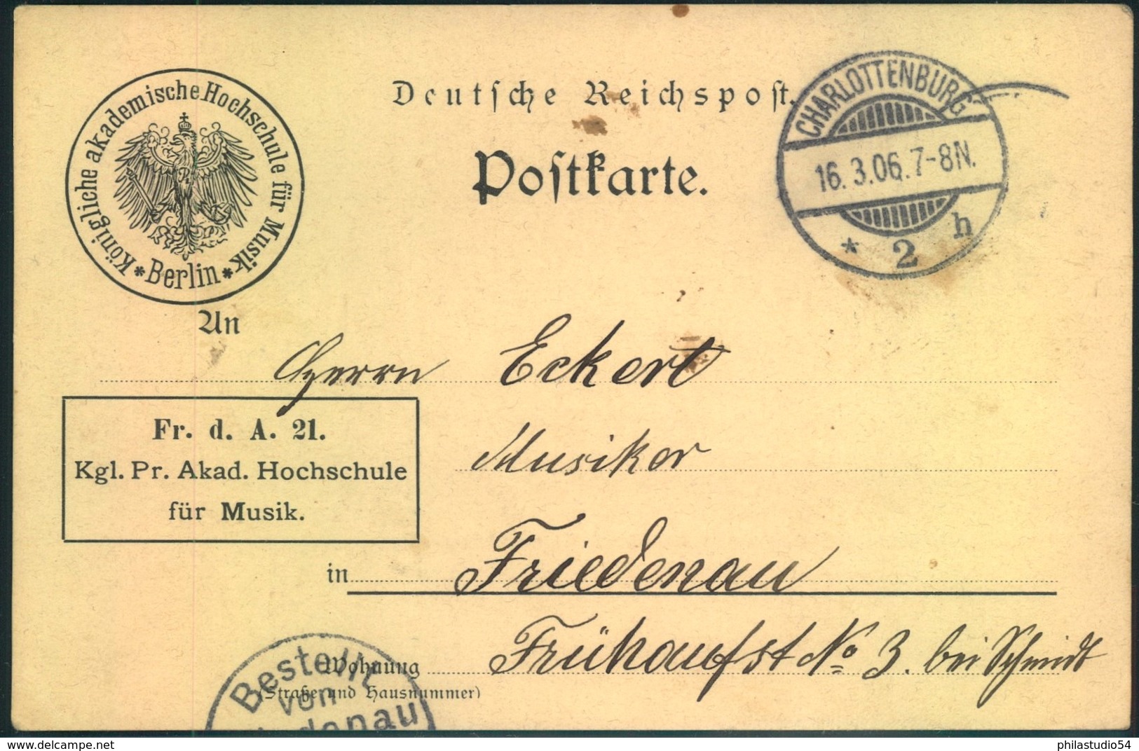1906, Frei Durch Ablösung "Kgl. Pr. Akad; Hochschule Für Musik" Karte Ab "CHARLOTTENBURG * 2 H 16.3.06" - Musik