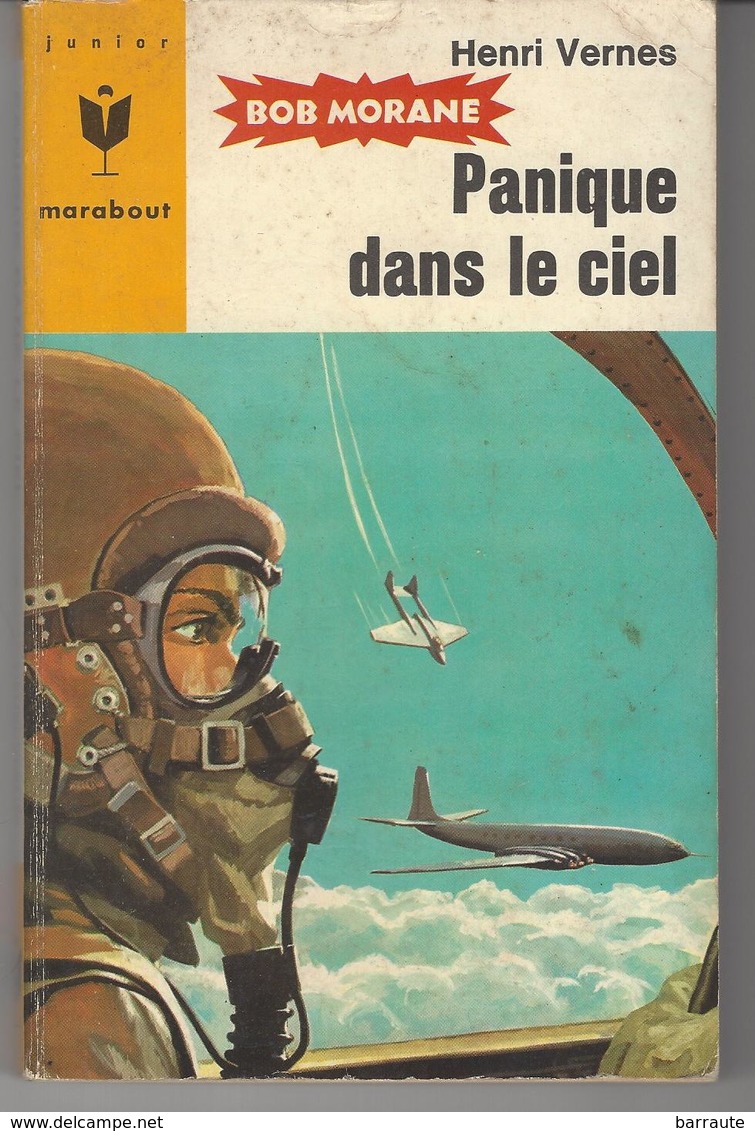 BOB MORANE Panique Dans Le Ciel De Henri Vernes N° 34 Collection Marabout - Marabout
