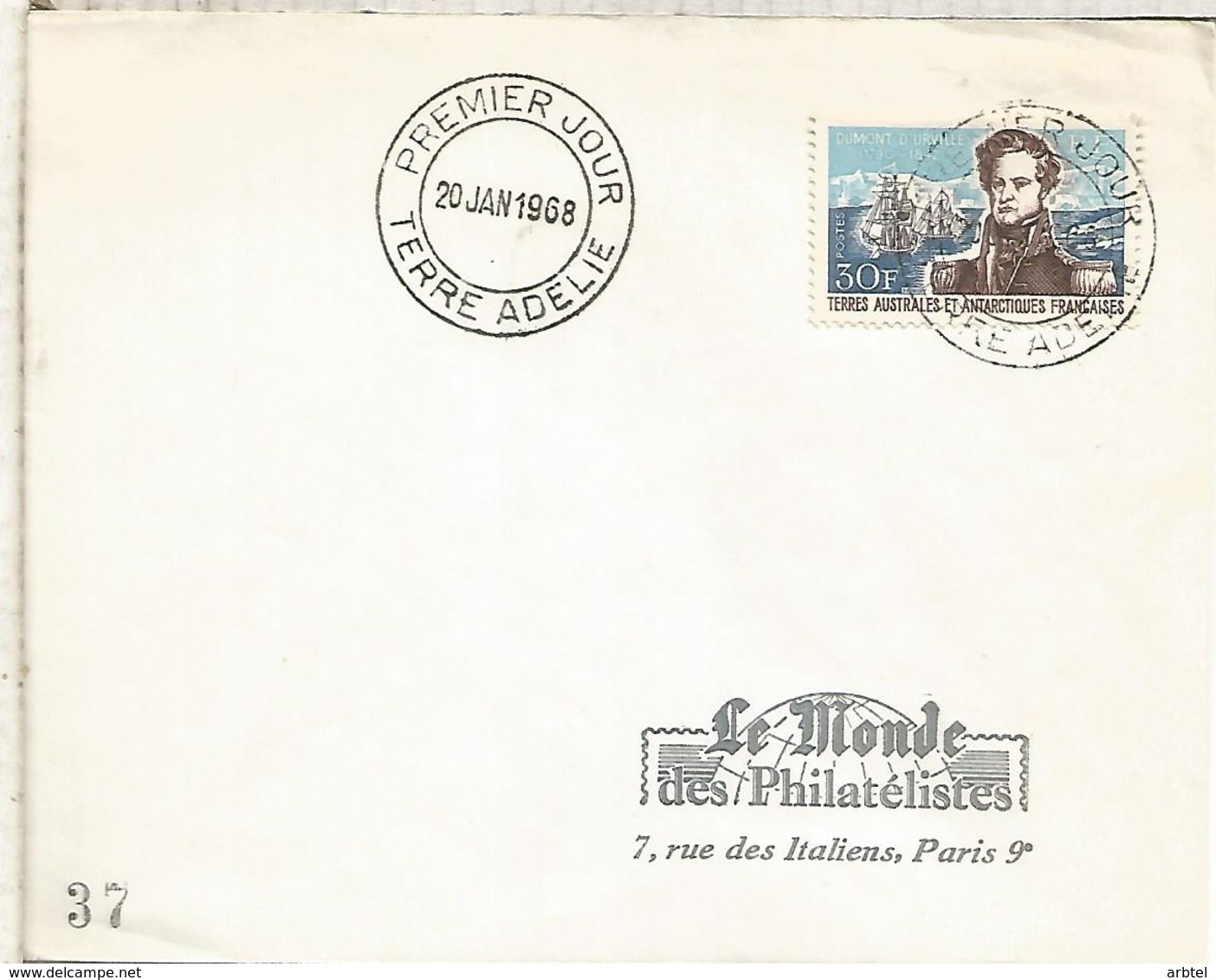 TAAF ANTARTIDA FRANCESA FDC 1968 DUMONT D'URVILLE POLO SUR ANTARCTICA - Polar Exploradores Y Celebridades