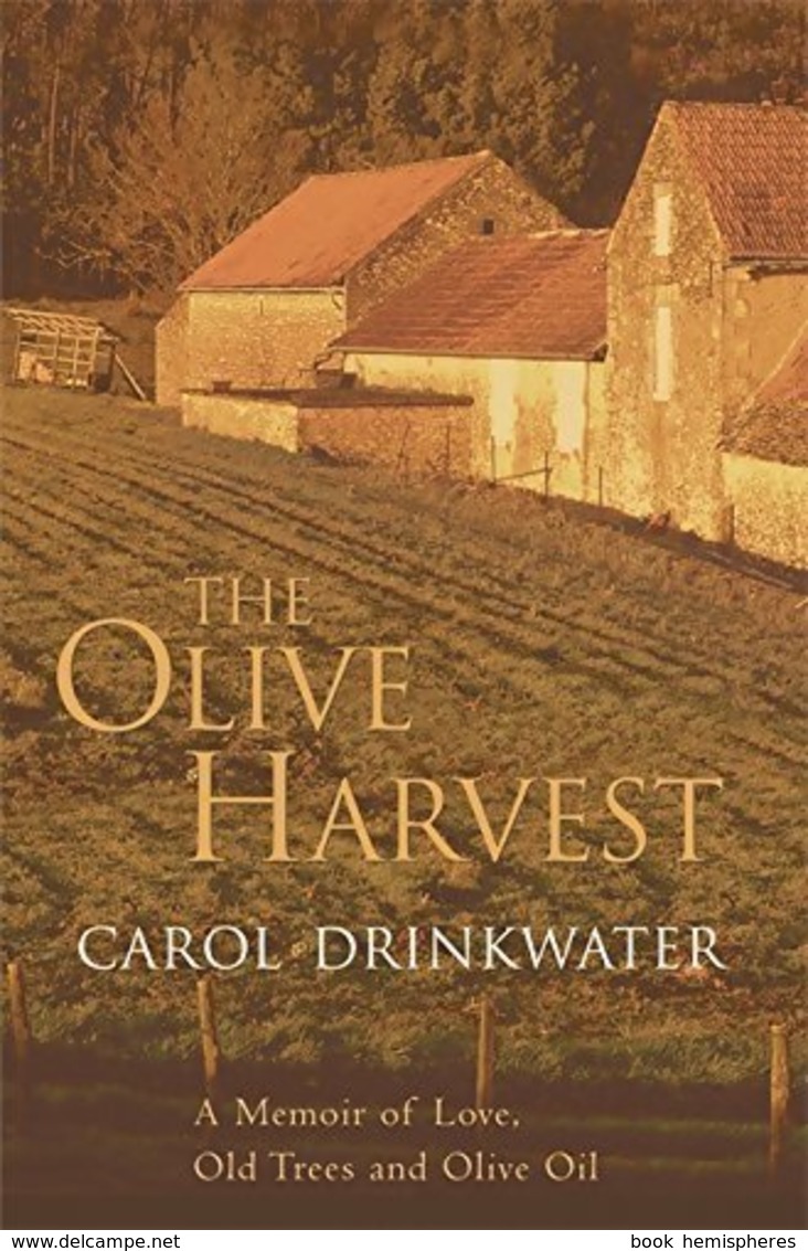 The Olive Harvest De Carol Drinkwater (2004) - Sonstige & Ohne Zuordnung