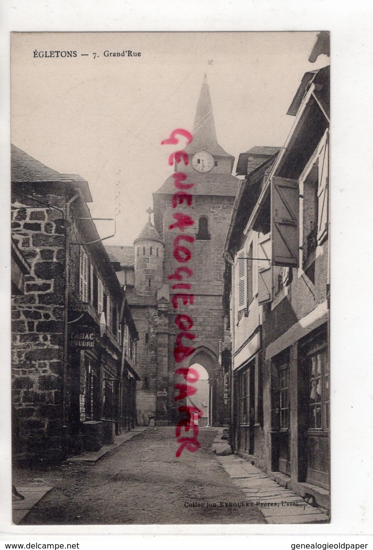 19 -  EGLETONS- GRAND ' RUE - TABAC POUDRE - CORREZE - Egletons