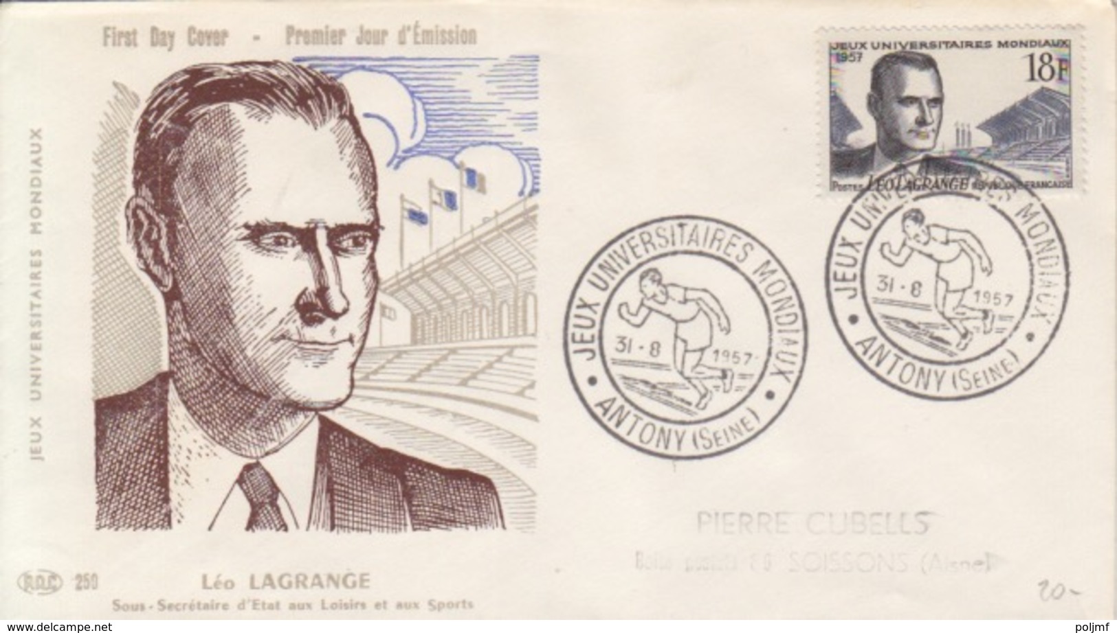 FDC N° 1120 Léo Lagrange (stade), Obl. Antony Jeux Universitaires Mondiaux (Coureur à Pied) Le 31/8/57 - 1950-1959