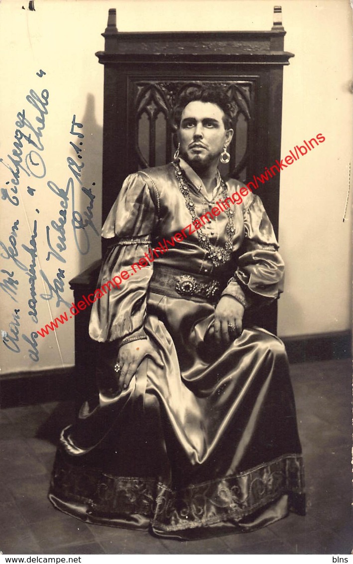 Jan Verbeeck 1955 - Opera Othello - Photo 9x14cm Gehandtekend/signed - Photos