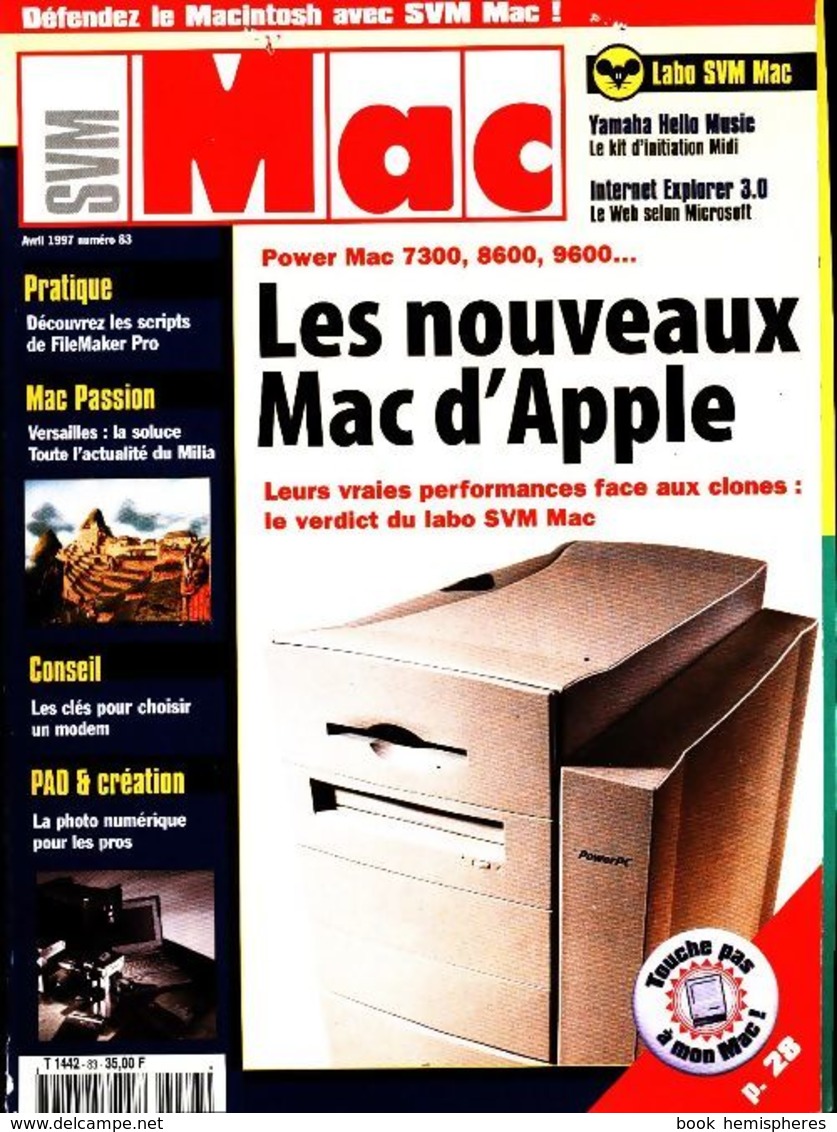 SVM Mac N°83 : Les Nouveaux Mac D'Apple De Collectif (1997) - Non Classés