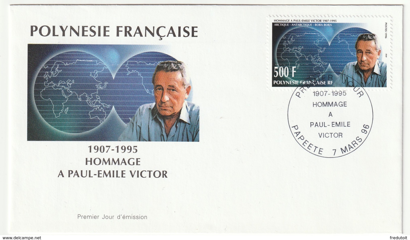 FDC - POLYNESIE - 1996 - Hommage à Paul Emile Victor. - FDC