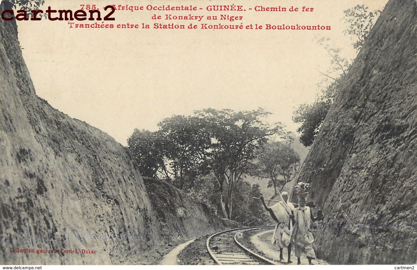 CHEMIN DE FER DE KONAKRY AU NIGER TRANCHEES ENTRE LA STATION DE KONKOURE ET LE BOULOUKOUNTOU GUINEE AFRIQUE OCCIDENTALE - Guinea