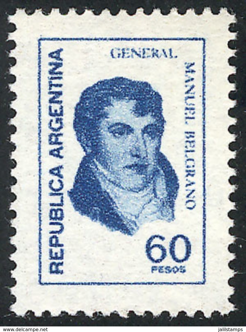 ARGENTINA: GJ.1754N, 1977/8 60P. Belgrano Printed On UV NEUTRAL UNSURFACED PAPER, MNH, Excellent Quality! - Autres & Non Classés