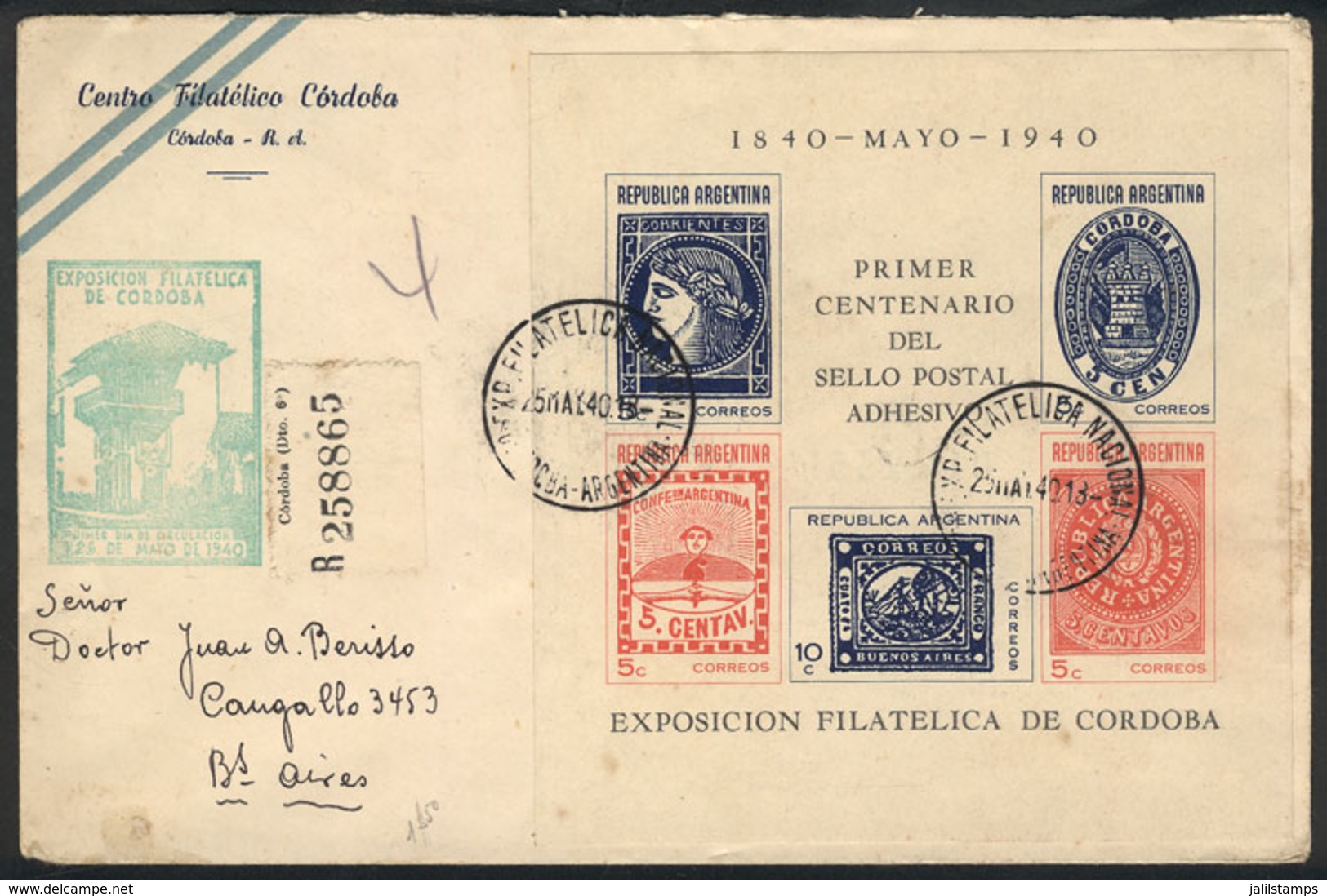 ARGENTINA: GJ.8, 1940 Córdoba Philatelic Expo (Stamp Centenary), Franking A Registered Cover Sent From The Expo To Bueno - Altri & Non Classificati