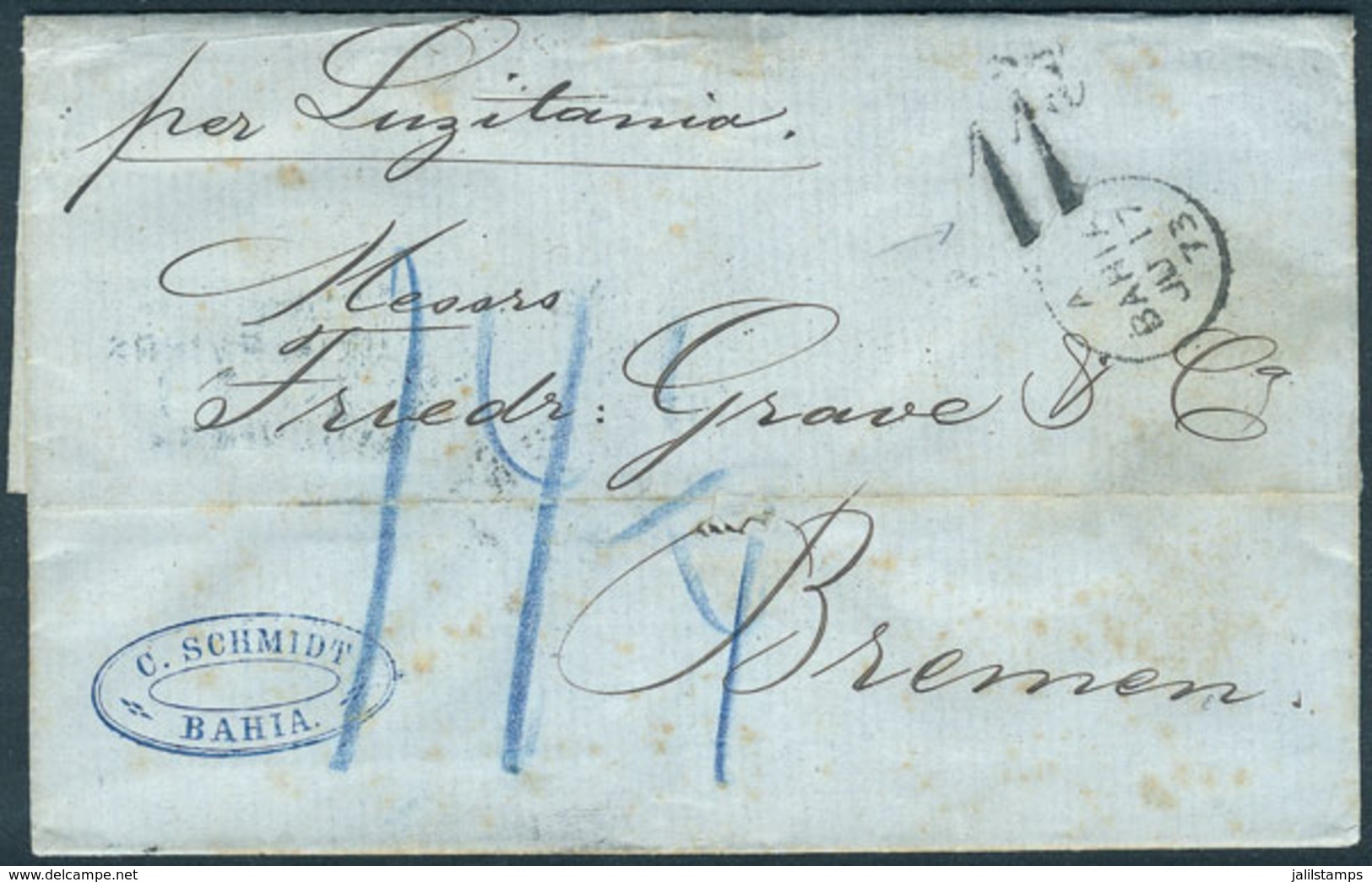 BRAZIL: 17/JUN/1873 Bahia - Germany: Entire Letter To Bremen Endorsed "per Lisitania", With Small Circular Datestamp Of  - Autres & Non Classés