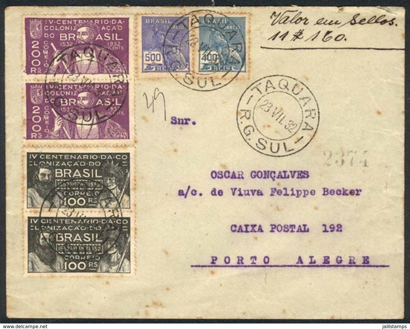 BRAZIL: Interesting Cover Sent From TAQUARA To Porto Alegre On 23/JUL/1932! - Autres & Non Classés