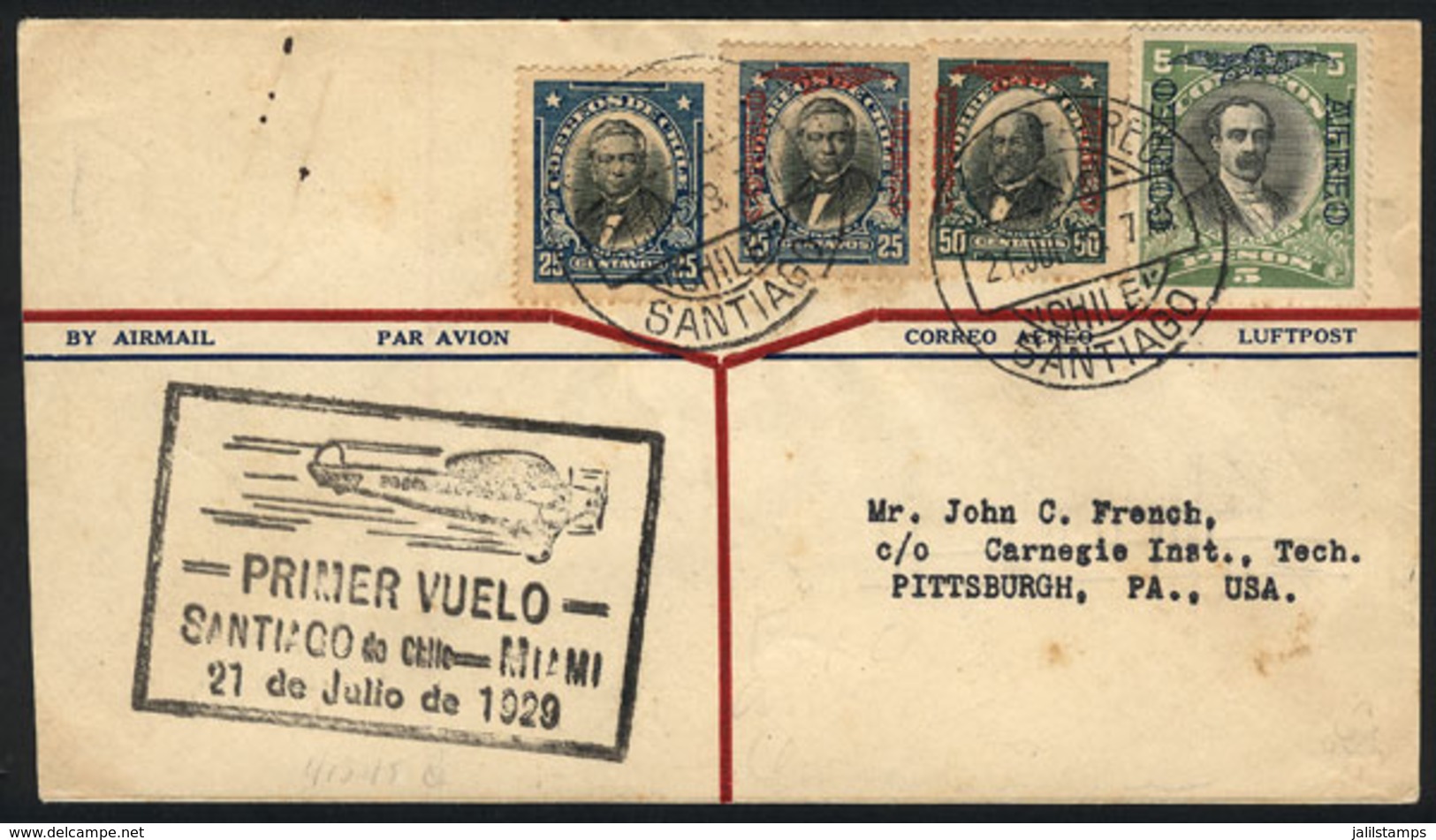 CHILE: 21/JUL/1929 Santiago - Miami, First Flight, With Arrival Backstamp Of Pittsburgh 2/AU, Fine Quality, Rare! - Chili