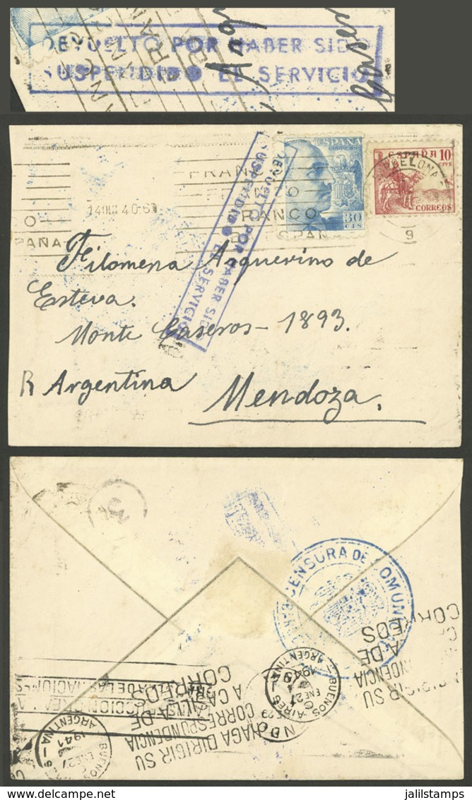 SPAIN: 14/OC/1940 Barcelona - Argentina, Cover Franked With 40c., With Blue Rectangular Mark On Front: "DEVUELTO POR HAB - Sonstige & Ohne Zuordnung