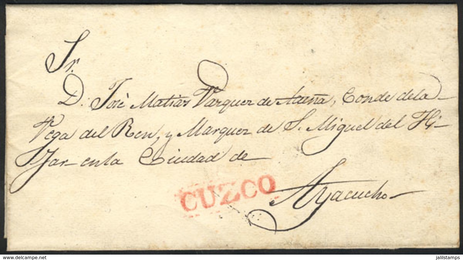 PERU: Circa 1820: Folded Cover Sent To Ayacucho, With The Red Marking CUZCO (27.5 X 6 Mm) Perfectly Applied, Very Fine Q - Peru